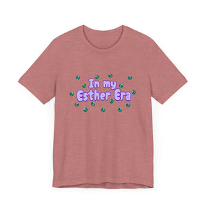 In my Esther era / hand drawn shirt / Bible gift / shirt /  Unisex Jersey Short Sleeve Tee