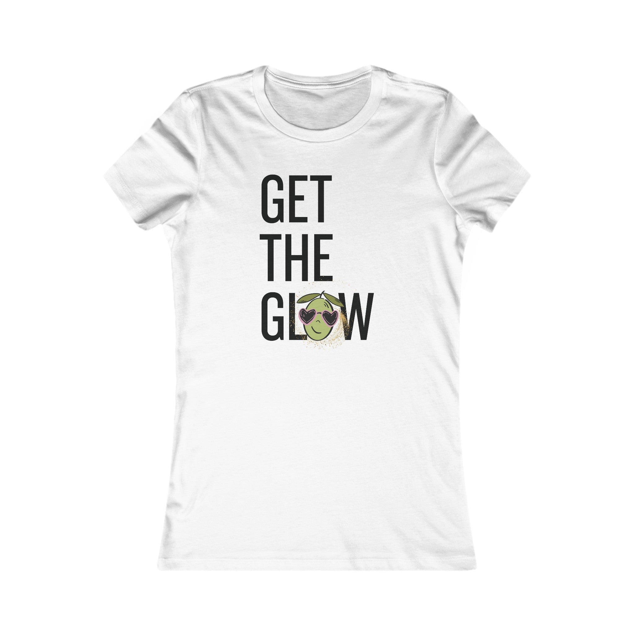 Get the glow Lg font / Olive tree / Women's Favorite Tee