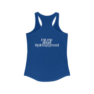 Hydroxytyrosol Olive tree people consultant gift / shirt / Women's Ideal Racerback Tank