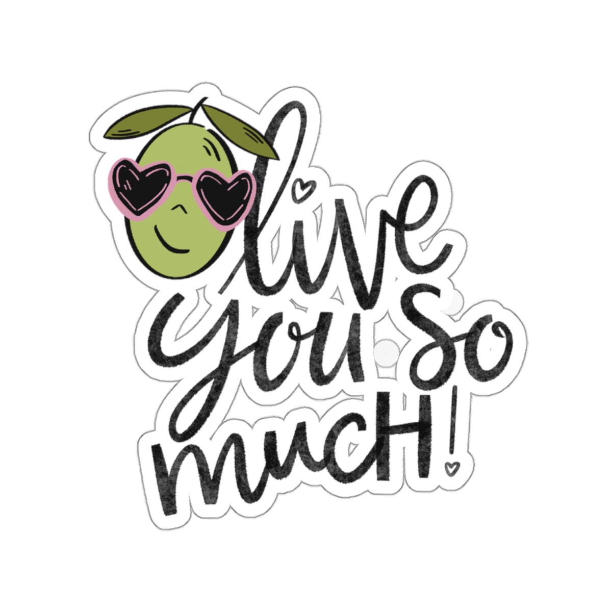 Olive you / Olive cartoon / Kiss-Cut Stickers