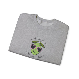 Drink an olive tree everyday / waterless beauty / olive tree / Unisex Heavy Blend™ Crewneck Sweatshirt