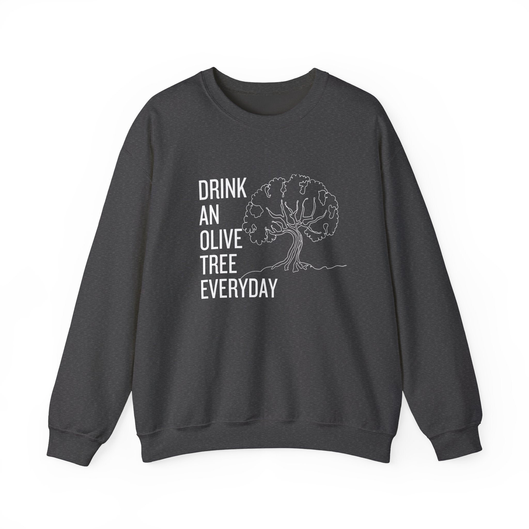 Water in skincare / waterless beauty / drink an olive tree / Unisex Heavy Blend™ Crewneck Sweatshirt