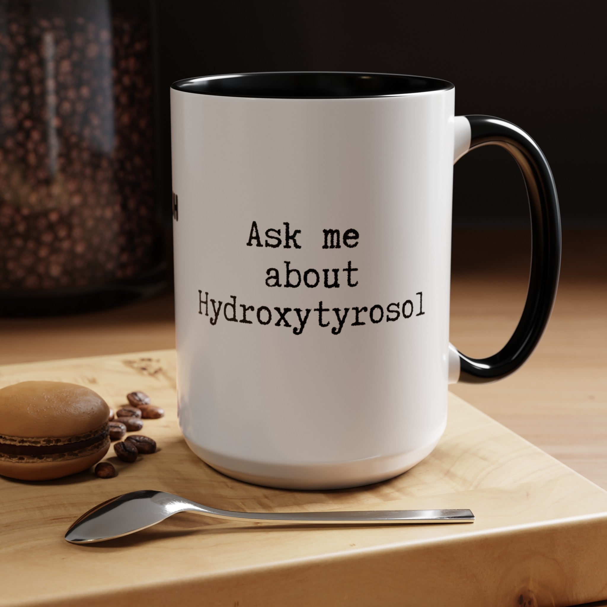 Hydroxytyrosol // Accent Coffee Mug (11, 15oz)