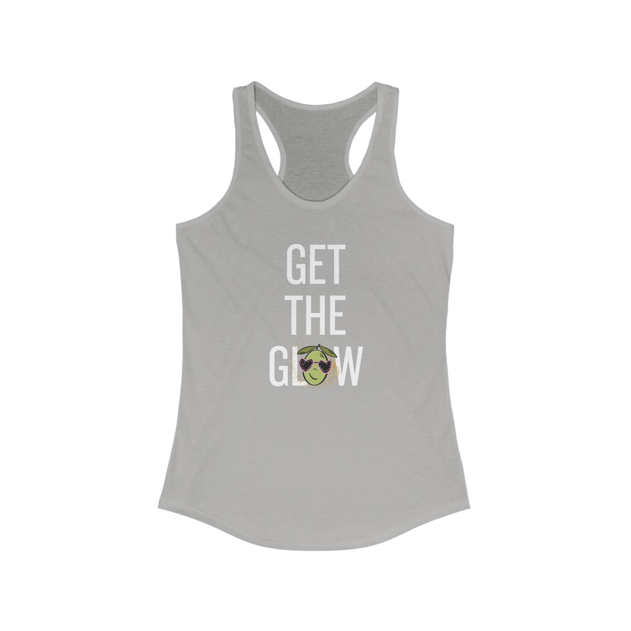 Get the glow / Olive tree consultant gift / shirt / Women's Ideal Racerback Tank