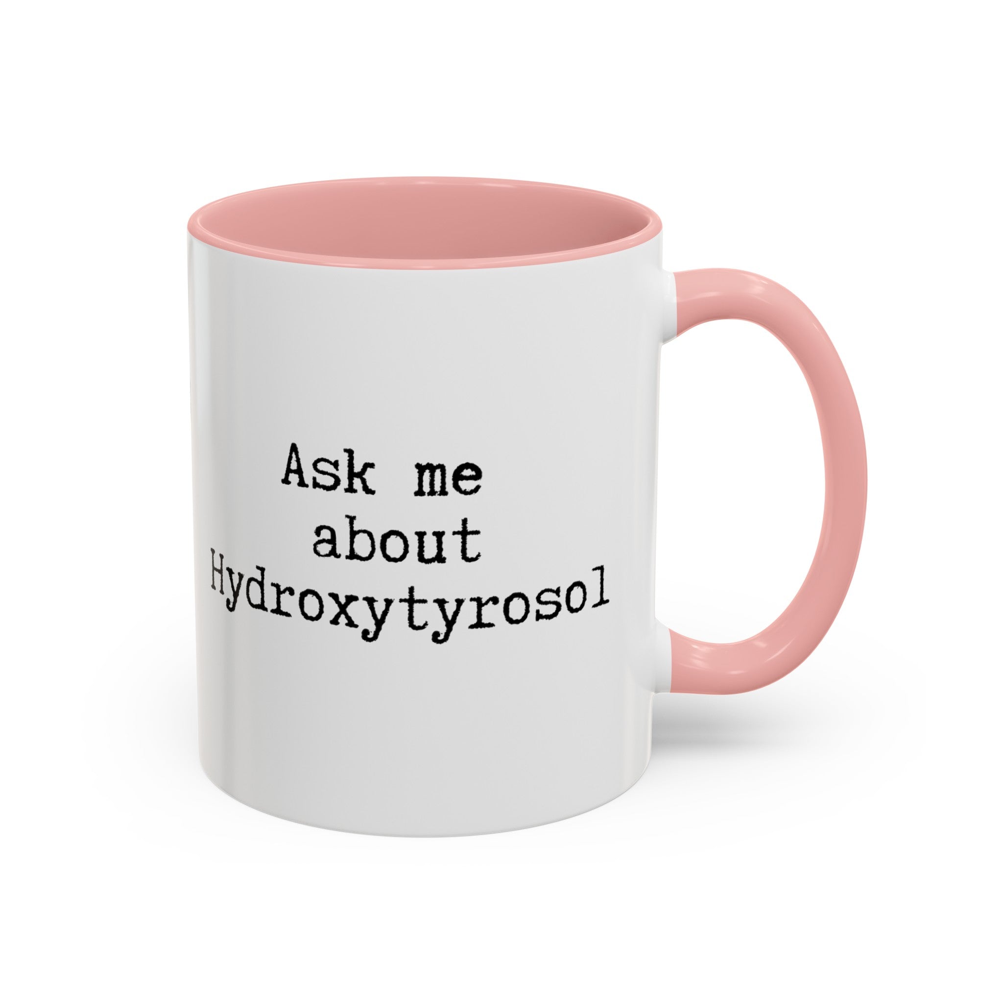 Hydroxytyrosol // Accent Coffee Mug (11, 15oz)