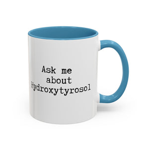 Hydroxytyrosol // Accent Coffee Mug (11, 15oz)