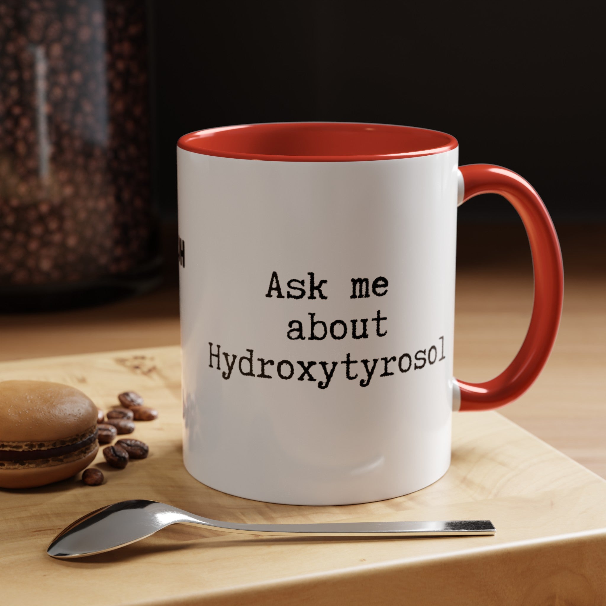 Hydroxytyrosol // Accent Coffee Mug (11, 15oz)