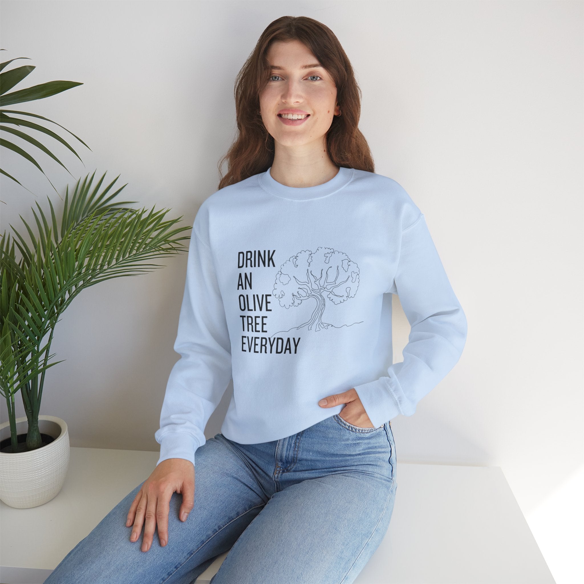 Drink an olive tree everyday / waterless beauty / olive tree / Unisex Heavy Blend™ Crewneck Sweatshirt