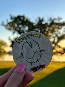 3x3 inch - You are loved - hand drawn sticker