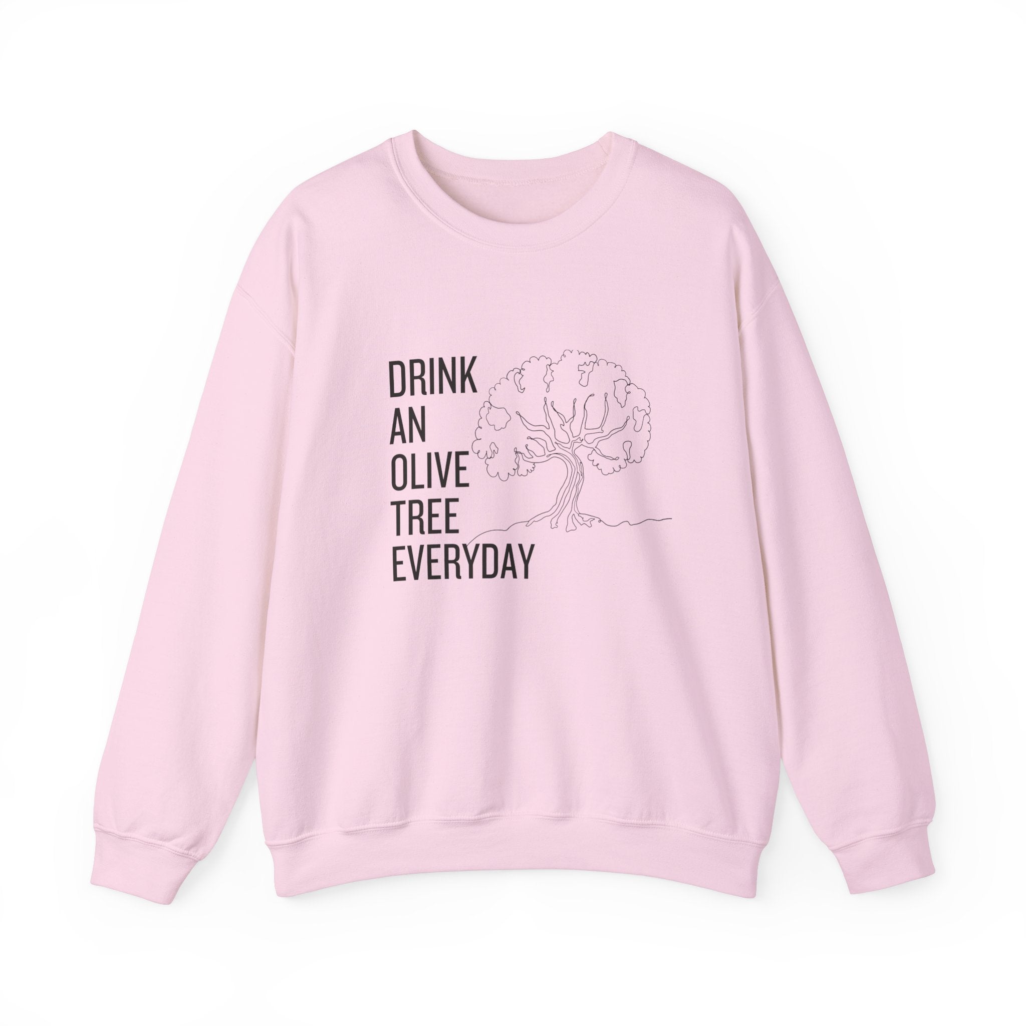 Drink an olive tree everyday / waterless beauty / olive tree / Unisex Heavy Blend™ Crewneck Sweatshirt