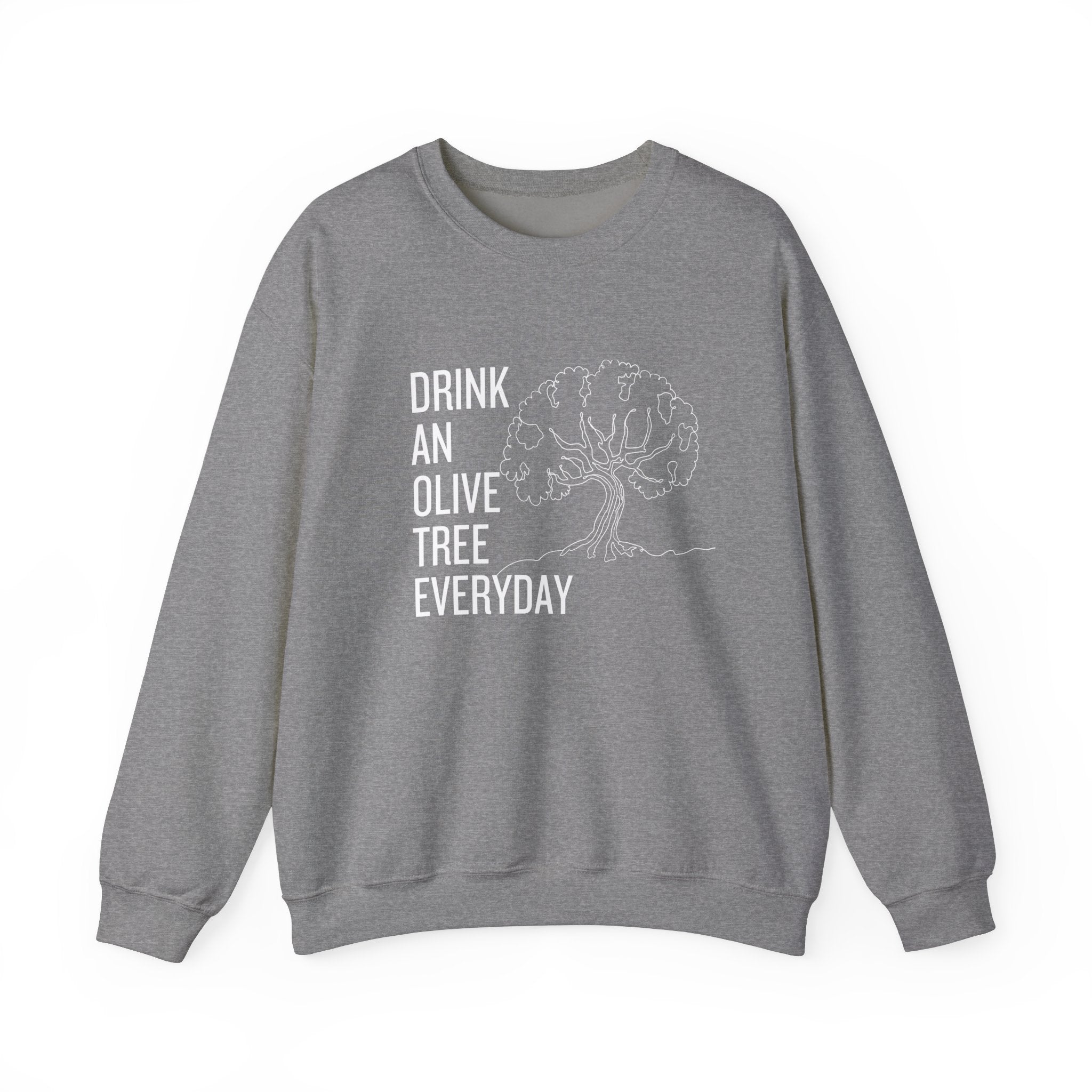 Water in skincare / waterless beauty / drink an olive tree / Unisex Heavy Blend™ Crewneck Sweatshirt