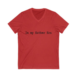 In my Esther era / hand drawn shirt / Bible gift / shirt /  Unisex Jersey Short Sleeve V-Neck Tee