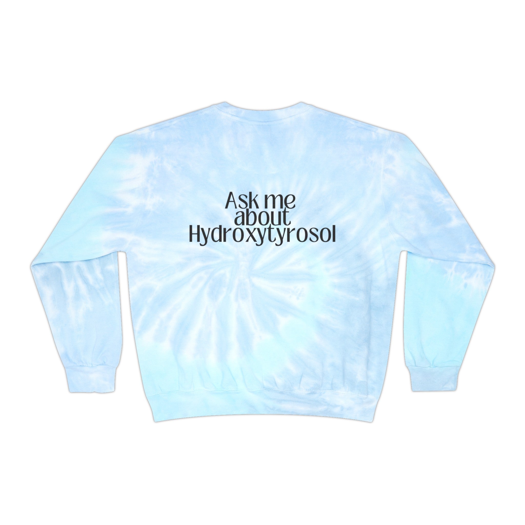 Water in Skincare / Unisex Tie-Dye Sweatshirt